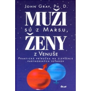Muži sú z Marsu, ženy z Venuše | John Gray (2012)