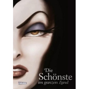 Disney - Villains 1: Die Schönste im ganzen Land | Walt Disney, Serena Valentino (ISBN: 9783551280206)