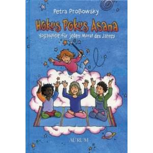 Hokus Pokus Asana | Petra Proßowsky (ISBN: 9783899014501)