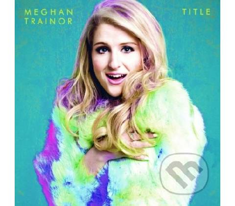 TRAINOR MEGHAN: TITLE CD