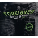 FOREIGNER: CANT SLOW DOWN