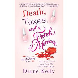 Death, Taxes, and a French Manicure (ISBN: 9781250315083)