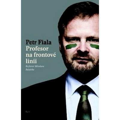 Profesor na frontové linii - Petr Fiala