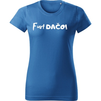 Stymio Furt dačo! Dámske tričko Svetlomodrá