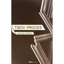 Tisov proces - Svätoslav Mathé