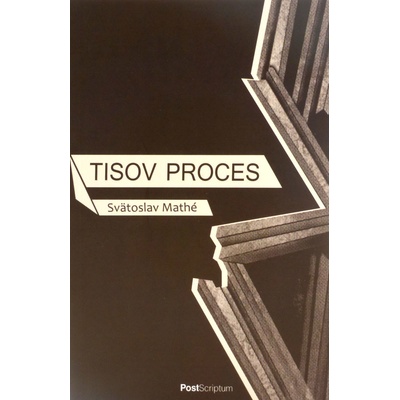 Tisov proces - Svätoslav Mathé
