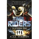 TimeRiders Eternal War Bk 4 Scarrow A.