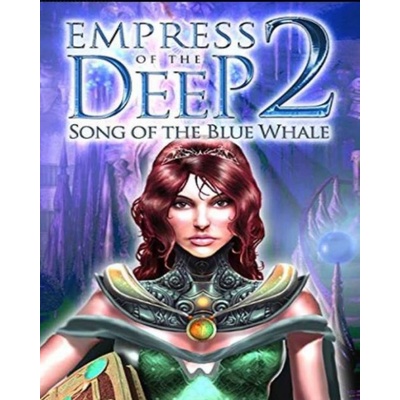 Empress of the Deep 2: Song of the Blue Whale