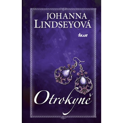 Otrokyně - 2. vydání - Johanna Lindseyová