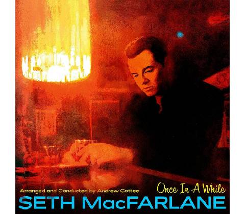 MACFARLANE, SETH - ONCE IN A WHILE LP
