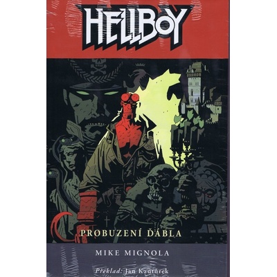 Hellboy 2: Probuzení ďábla (Mike Mignola)