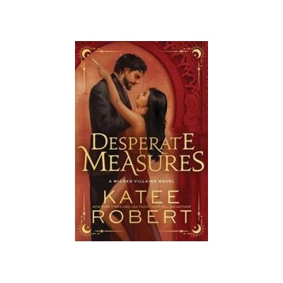 Desperate Measures - Katee Robert