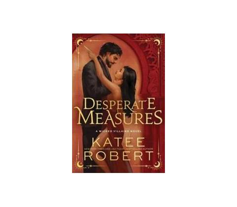 Desperate Measures - Katee Robert