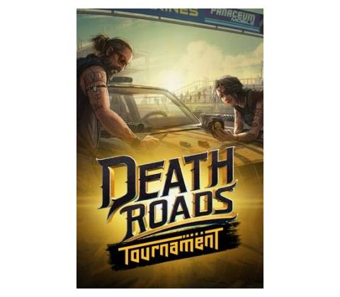 Death Roads: Tournament