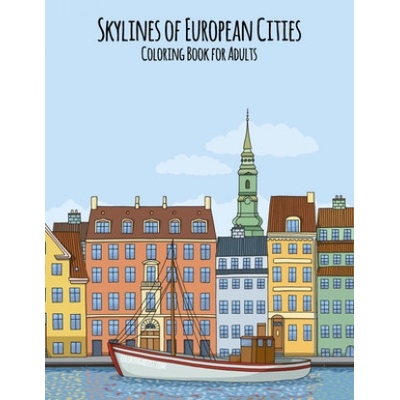 Skylines of European Cities Coloring Book for Adults Snels NickPaperback