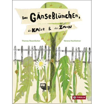 Das Gänseblümchen, die Katze und der Zaun