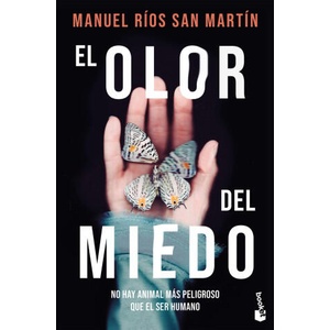 El olor del miedo | Manuel Ríos San Martín (2024)