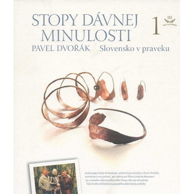Stopy dávnej minulosti 1 - Pavel Dvořák