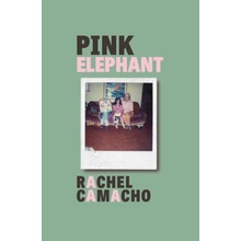 Pink Elephant 2nd Edition, New Edition - Camacho, Rachel