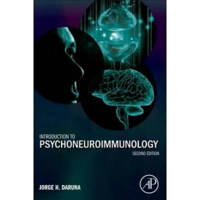 Introduction to Psychoneuroimmunology | Jorge Daruna
