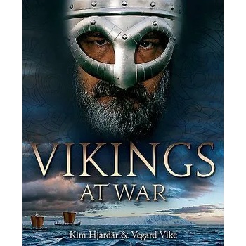 Image 1 of Vikings at War | Kim Hjardar, Vegard Vike
