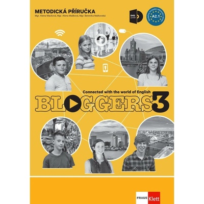 Bloggers 3 (A2.1) - metodická příručka s DVD + učitelská licence