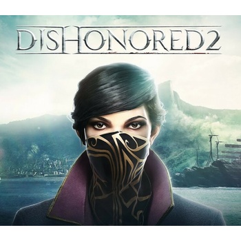 Dishonored 2