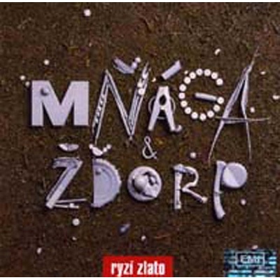 Mňága & Žďorp - Ryzí zlato, CD