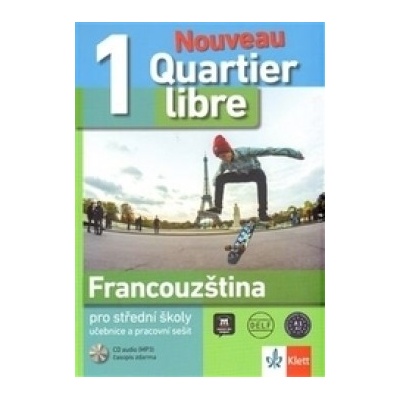 Quartier libre Nouveau 1 učebnice s pracovním sešitem + 2CD