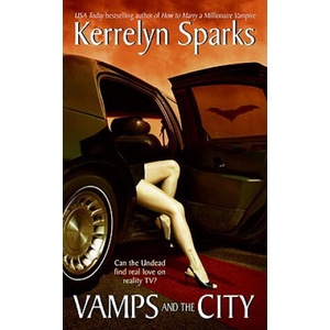Vamps and the City | Kerrelyn Sparks (ISBN: 9780060752019)