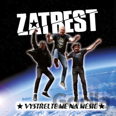 Zatrest: Vystřelte Mě Na Měsíc LP - Zatrest