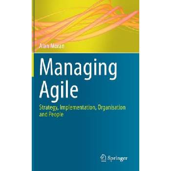 Managing Agile | Alan Moran