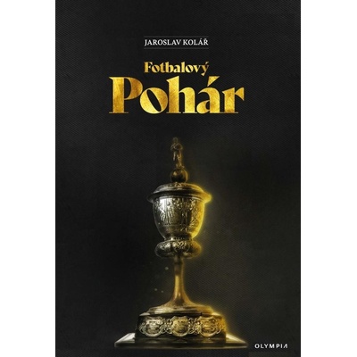 Fotbalový pohár - Jaroslav Kolár