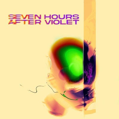 Seven Hours After Violet - Seven Hours After Violet / Vinyl LP