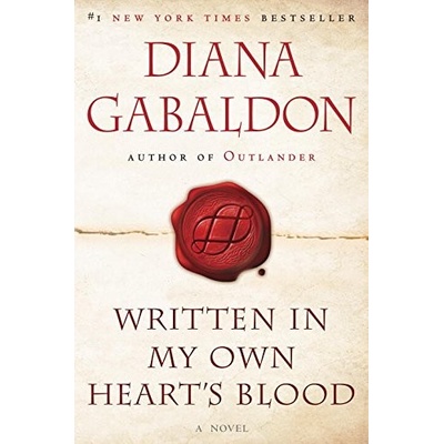 Written In My Own HeartS Blood - Diana Gabaldon