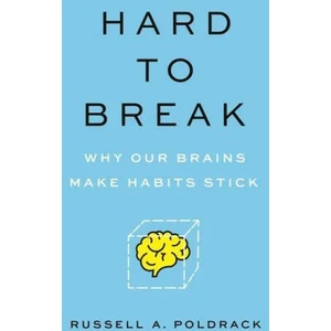 Hard to Break | Russell A. Poldrack (ISBN: 9780691241494)