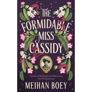 The Formidable Miss Cassidy (ISBN: 9781805337577)