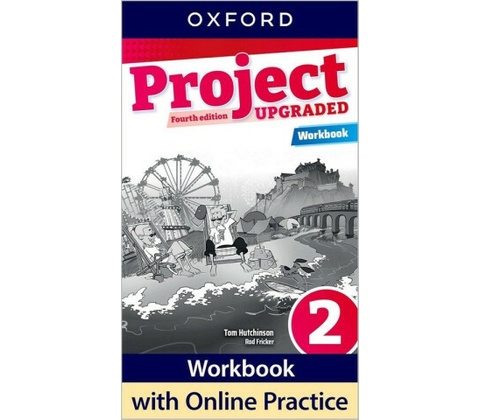 Project Fourth Edition Upgraded Level 2 Workbook