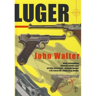 Luger - John Walter