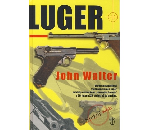 Luger - John Walter