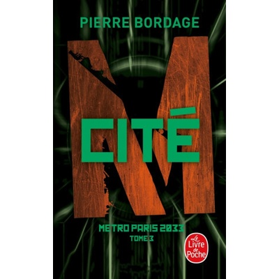 Cité Métro Paris 2033, Tome 3