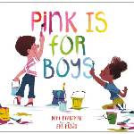 Running Press Book Publishers Pink Is for Boys | Eda Kaban