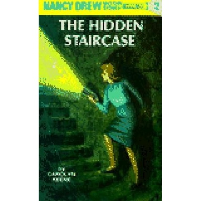 Nancy Drew 02: The Hidden Staircase Keene Carolyn