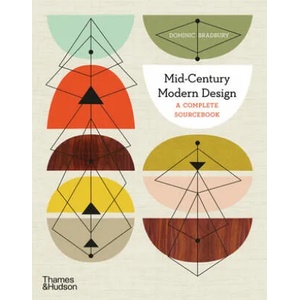 Mid-Century Modern Design | DOMINIC BRADBURY (ISBN: 9780500023471)