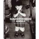 Slaughterhouse Angels
