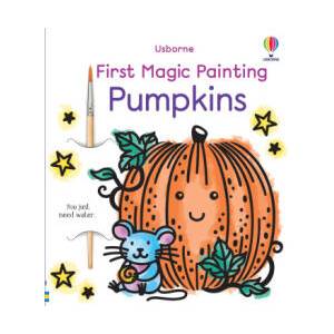 First Magic Painting Pumpkins | Emily Ritson (ISBN: 9781805076834)