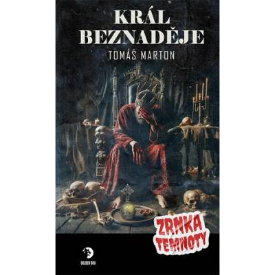 Král Beznaděje - Tomáš Marton