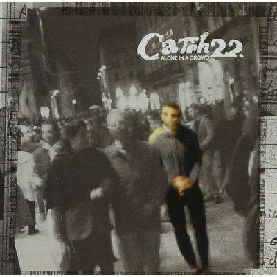 CATCH 22: ALONE IN THE CROWD LP