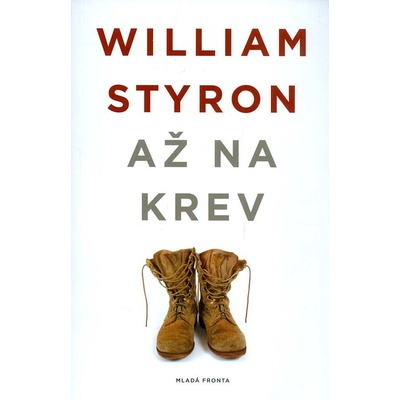 Až na krev William Styron