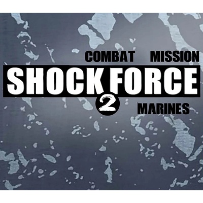 Combat Mission Shock Force 2: Marines